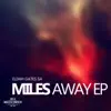 ElijahGates - Miles Away - Ep